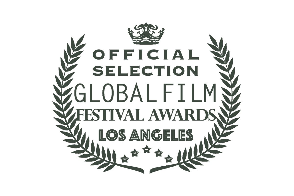 Official Selection laurel, Global Film Festival Awards, Los Angeles, 2026